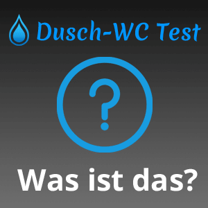 Was ist ein Dusch-WC?